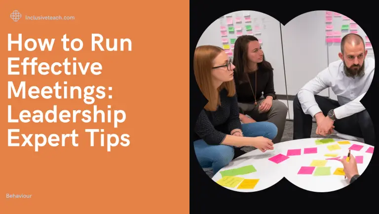 How to Run Effective Meetings: Leadership Expert Tips