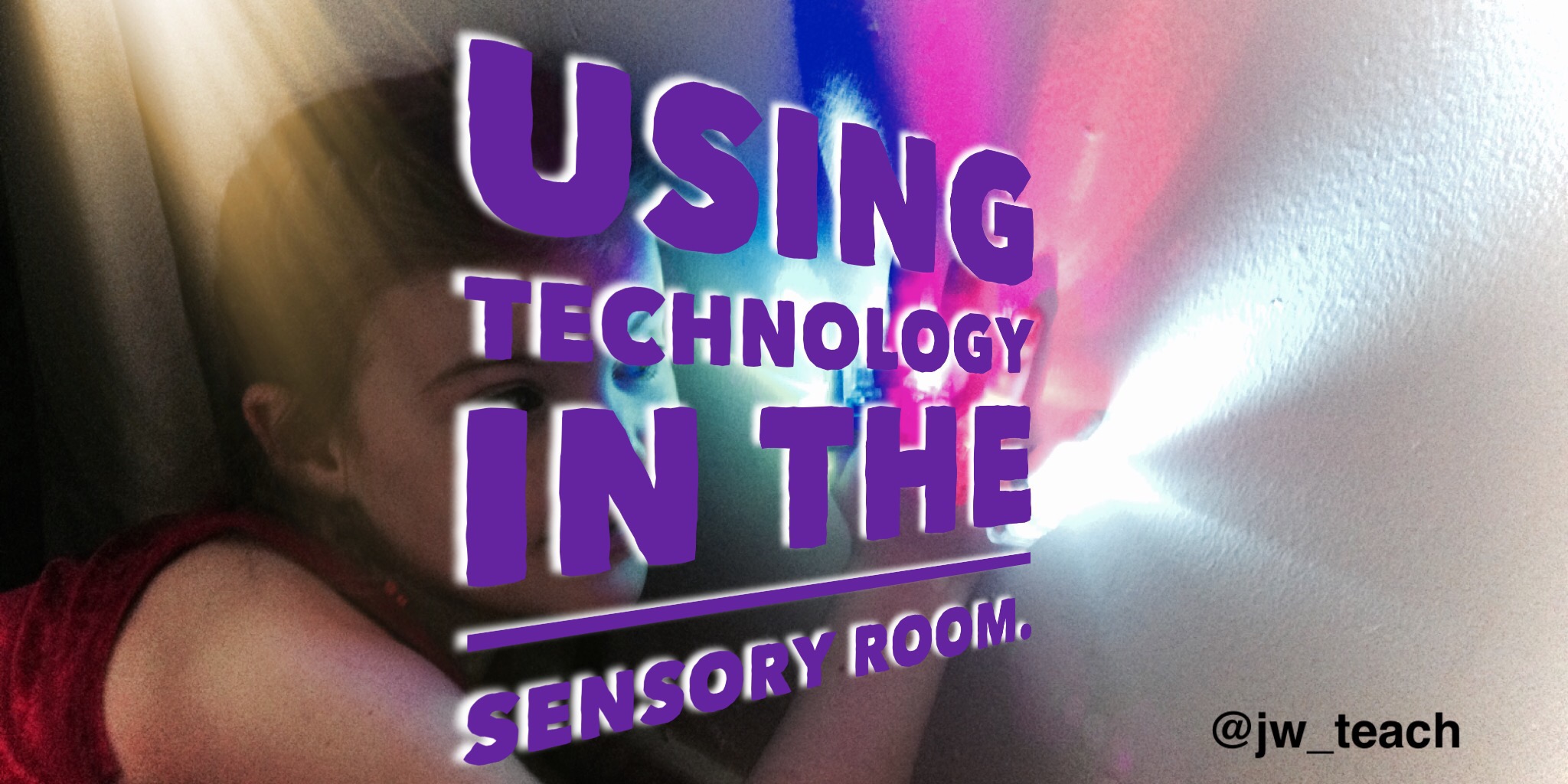 Using Ipads with SEN pupils in the Sensory Room