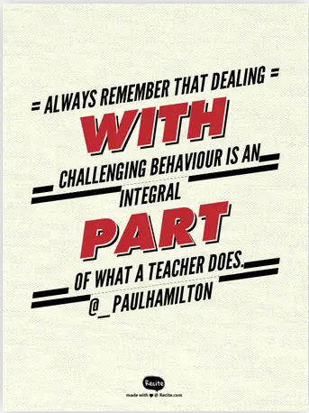behaviour is what a teacher does Special Education quote