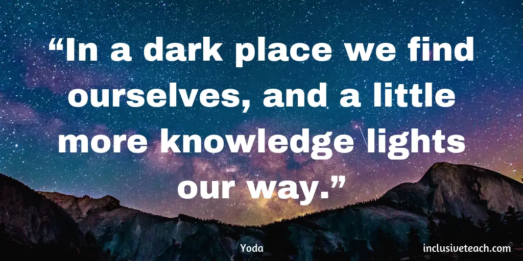 In a dark place we find ourselves, and a little more knowledge lights our way. Yoda Quote.png