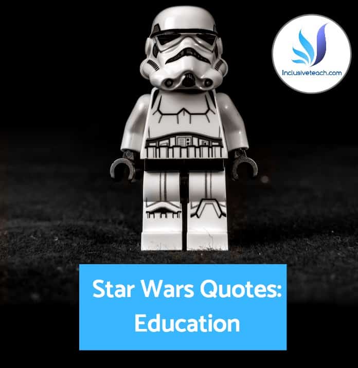Star Wars Quotes for Teachers. 