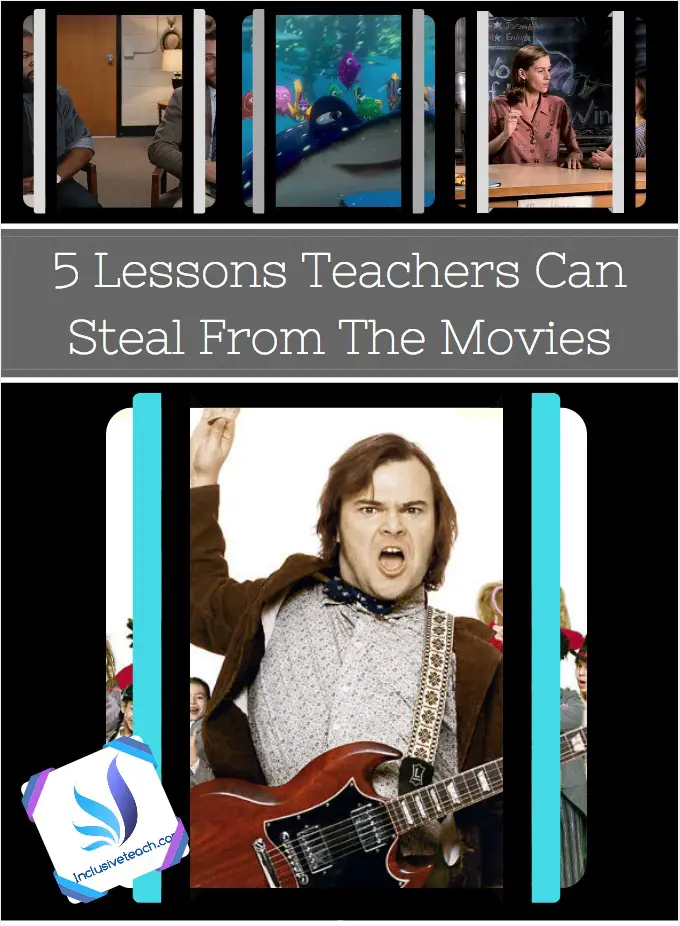 5 Lessons Teachers Can Learn from Movies