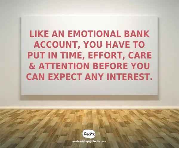emotional bank account challenging behaviour Special education quote