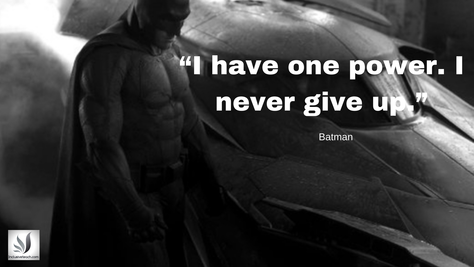 Batman quote education
