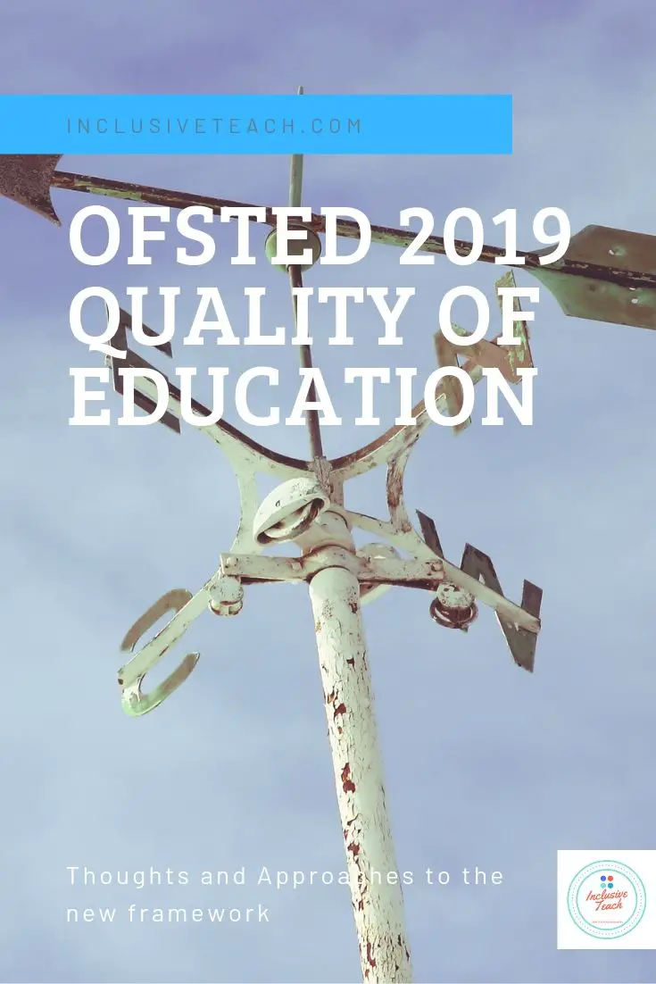 The Quality of Teaching: Ofsted Framework