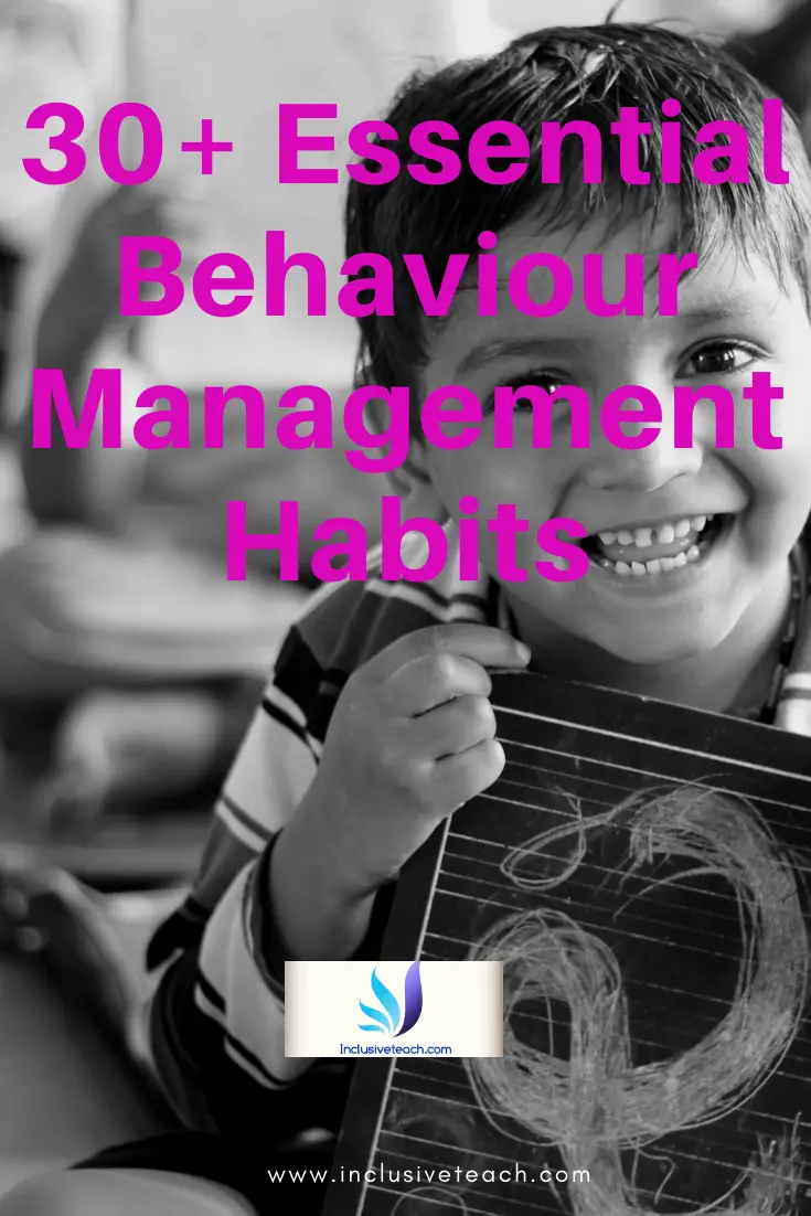 Behaviour Management: 30+ Habits of Effective teachers.