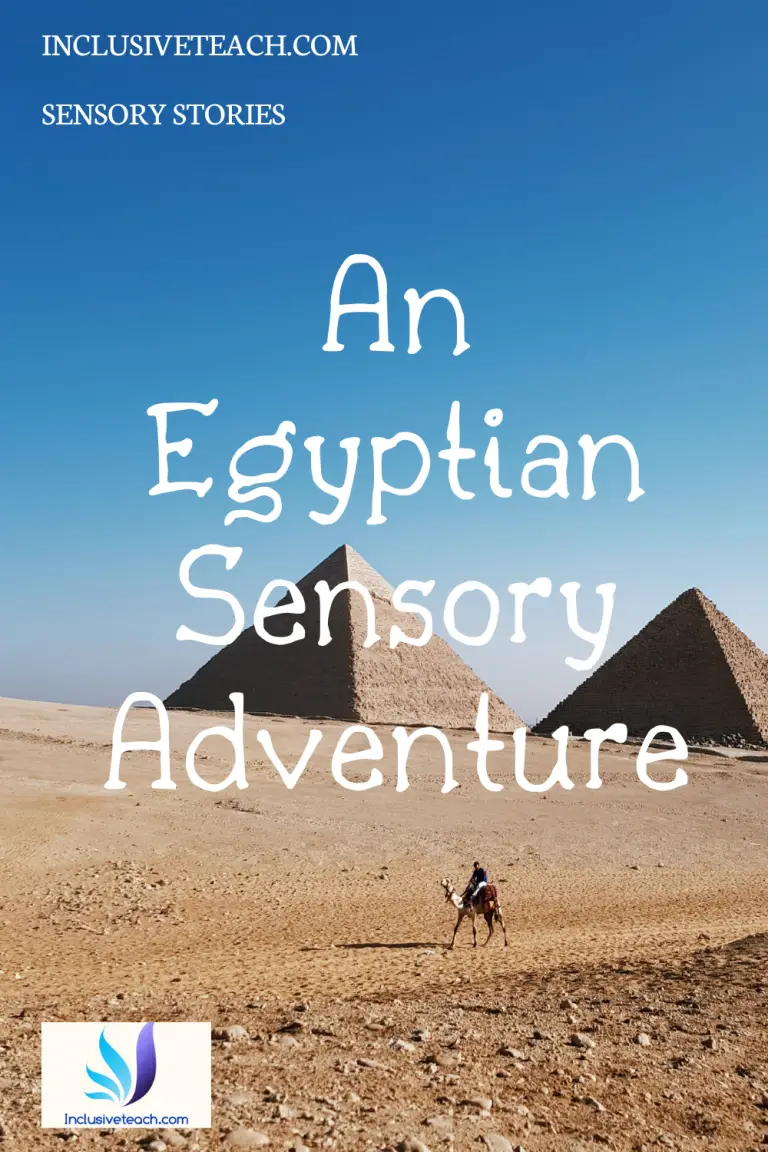 Egypt: Sensory Story