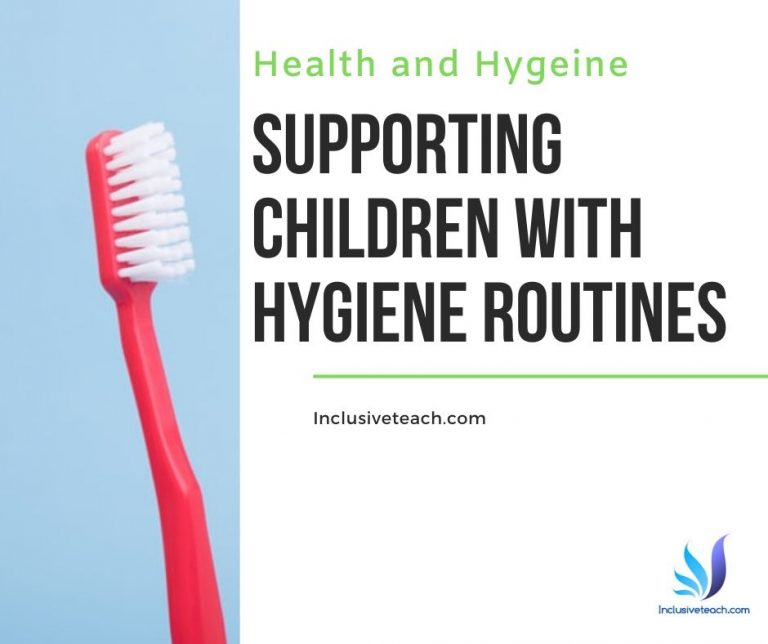 Hygiene Routines and SEND