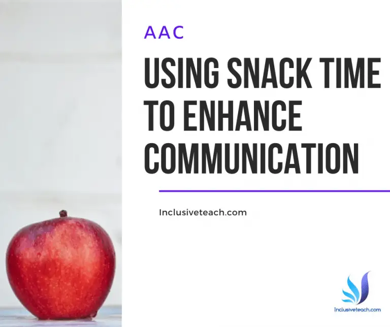 Snack Time: Communication & Interaction