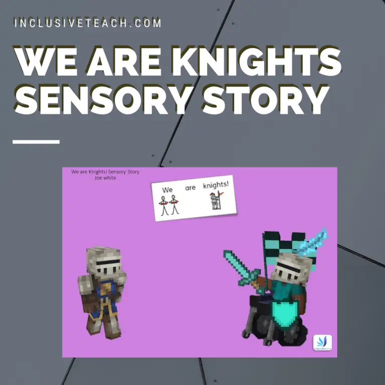 Sensory Story: We are Knights!
