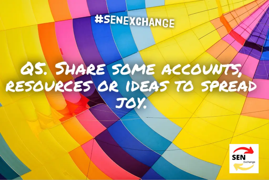Share resources accounts and links that bring joy to school