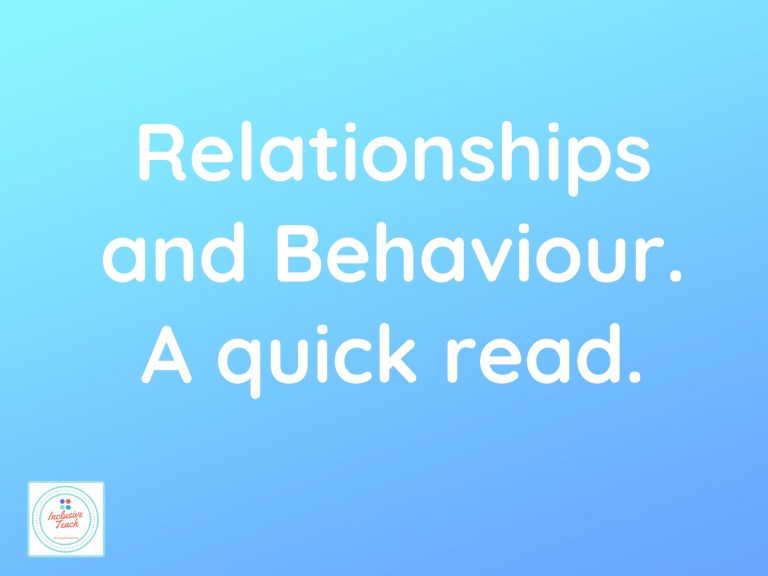 Relationships and Behaviour Support: A Reflection