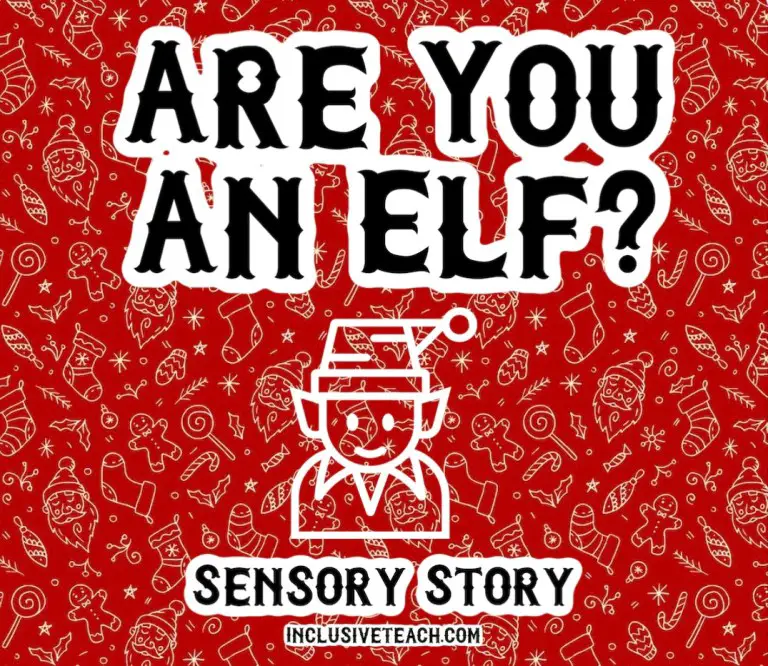 A Christmas Sensory Story: Are you an Elf?