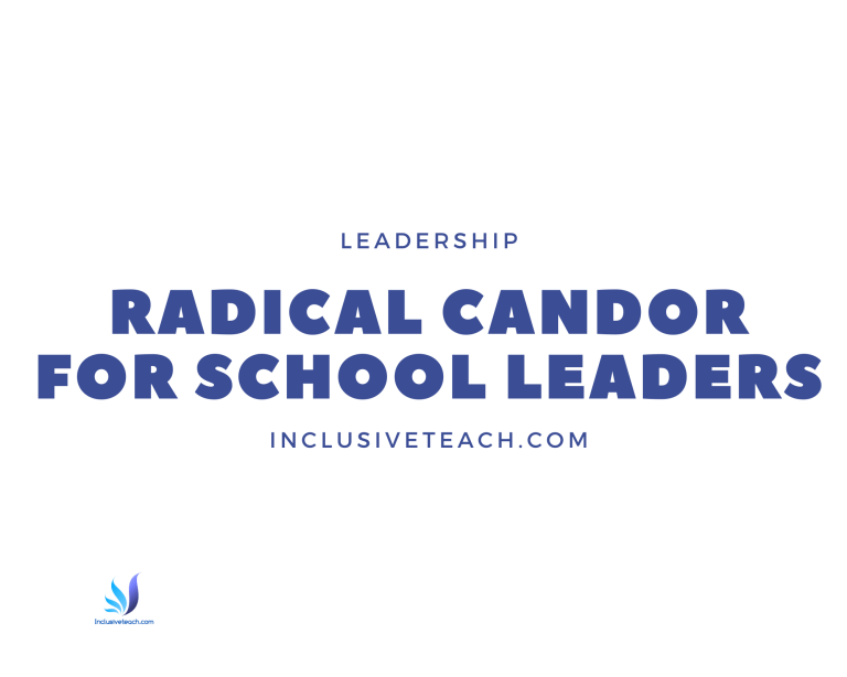 School Leadership Lessons from “Radical Candor”