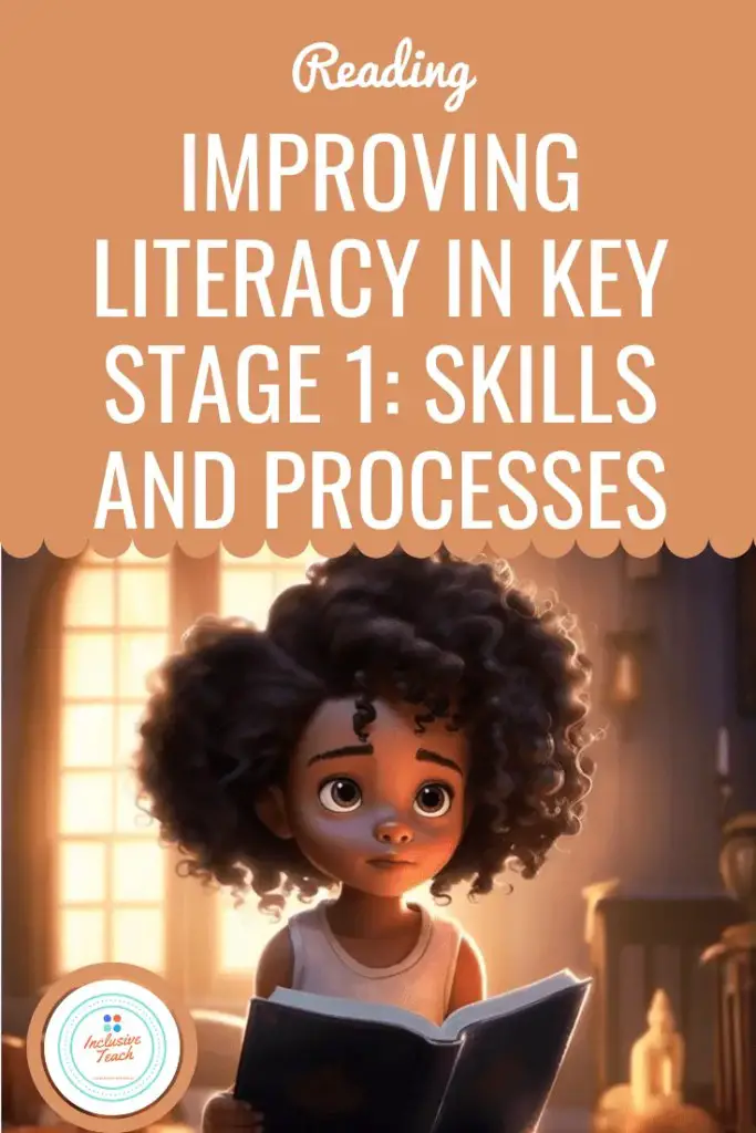 Improving Literacy In Key Stage 1: Skills and Processes Pinterest graphic girl reading a book