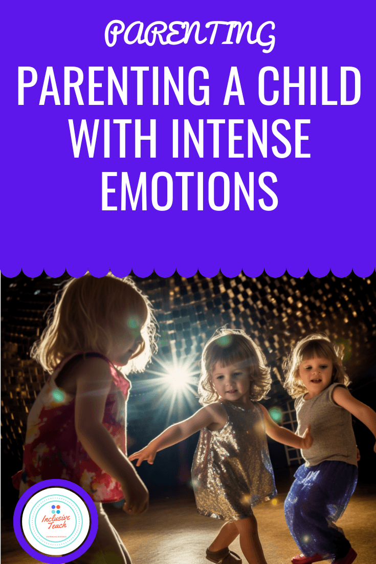 Parenting a Child with Intense Emotions – Special Education and ...
