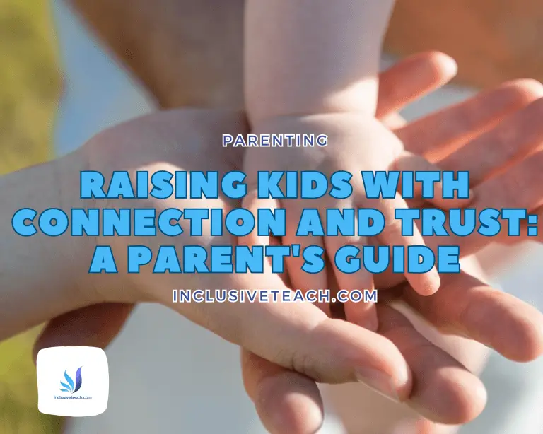 Parenting with Connection and Trust