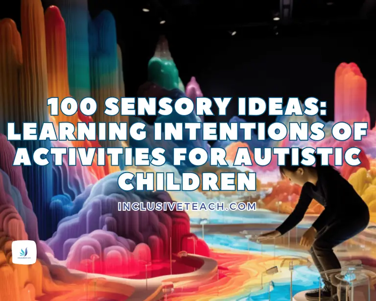 100 Sensory Ideas: Activities for Autistic Children