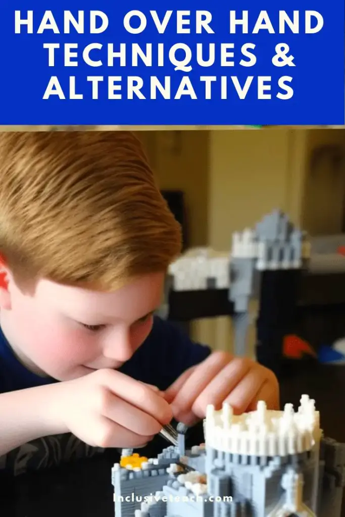 Hand Over Hand Techniques & Alternatives for autistic pupils and EYFS