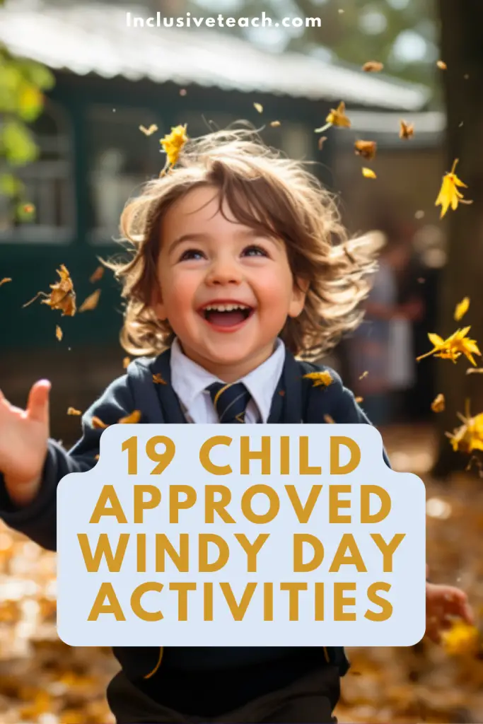 19 Child Approved Windy Day Activities For EYFS