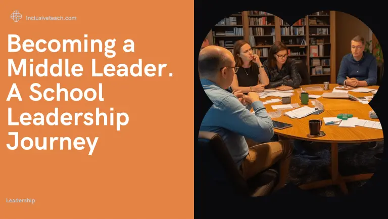 Becoming a Middle Leader. A School Leadership Journey