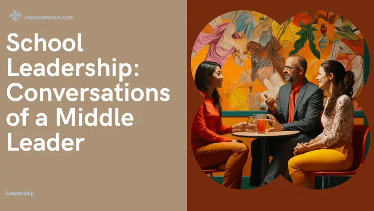 School Leadership: Conversations of a Middle Leader