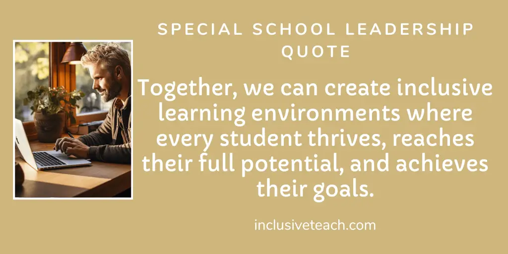 together, we can create inclusive learning environments where every student thrives, reaches their full potential, and achieves their goals.