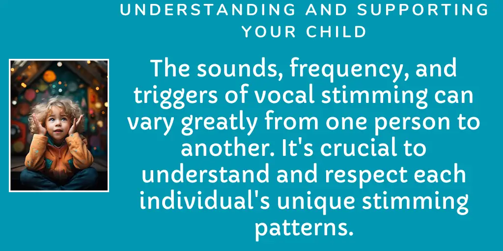 The sounds, frequency, and triggers of vocal stimming can vary greatly from one person to another. It's crucial to understand and respect each individual's unique stimming patterns. Autism Quote