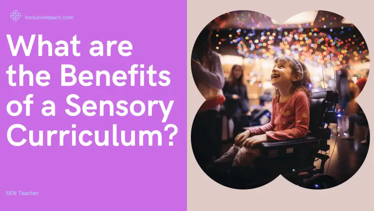 What are the Benefits of a Sensory Curriculum?