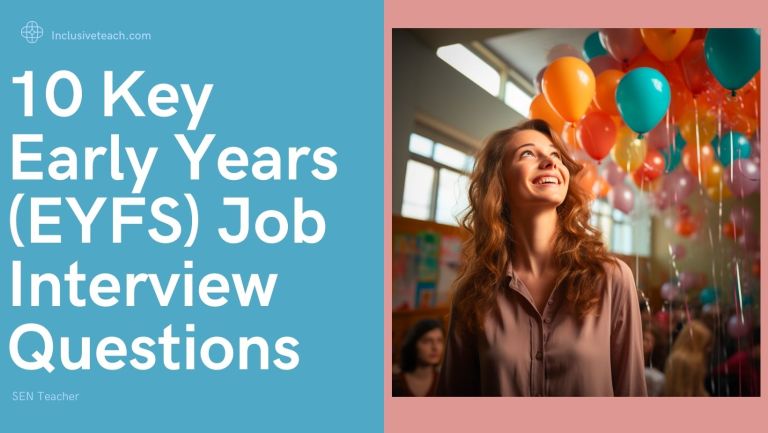 10 Key Early Years (EYFS) Job Interview Questions