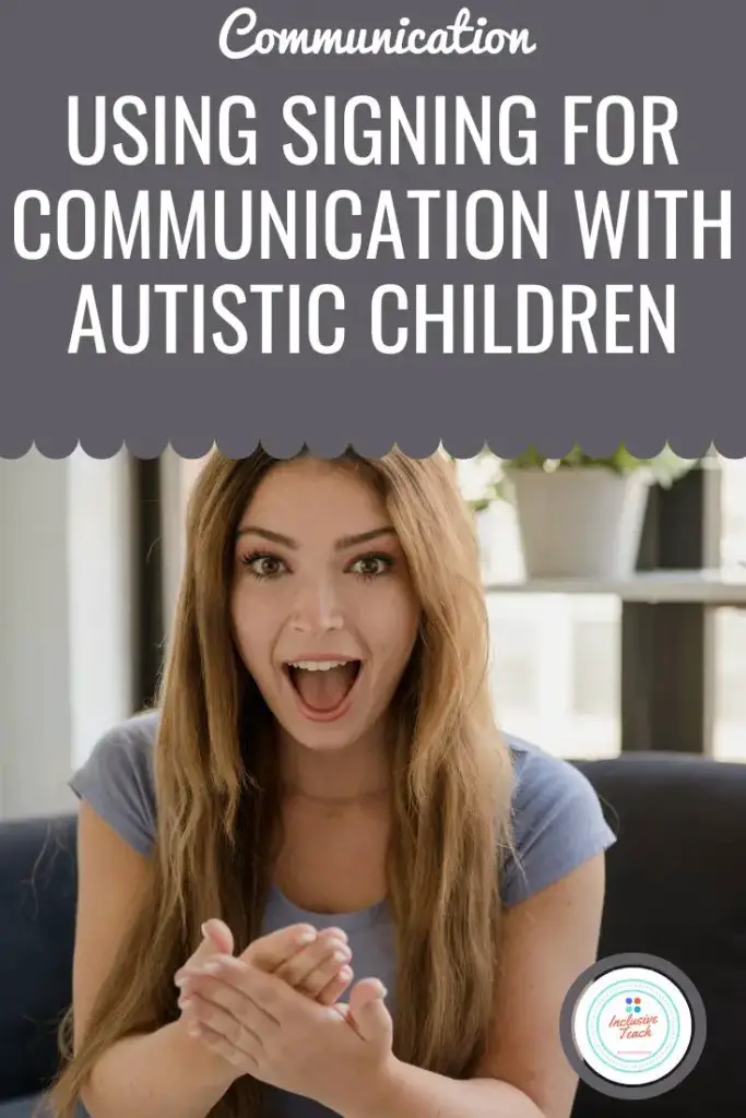 Signing for autism: Communication and sign