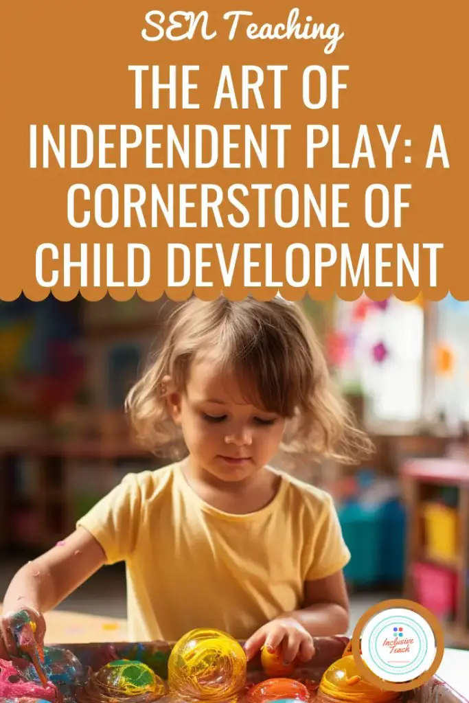 The Art of Independent Play: A Cornerstone of Child Development