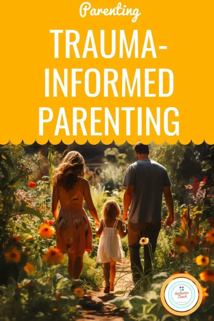 Trauma-Informed Parenting guide child and parents walking through the garden