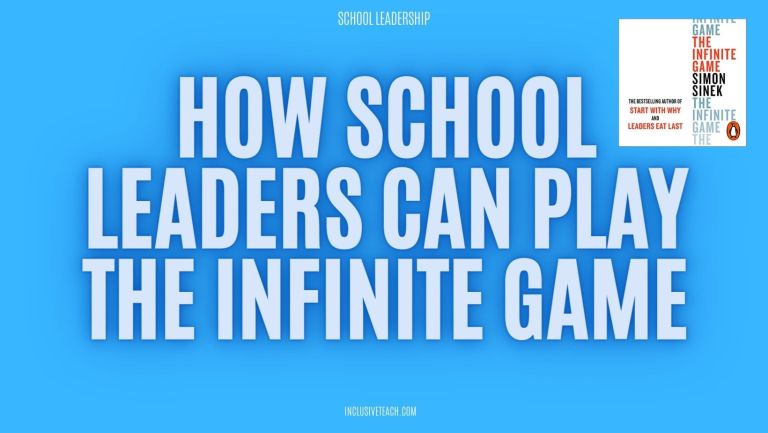 How School Leaders Can Play The Infinite Game