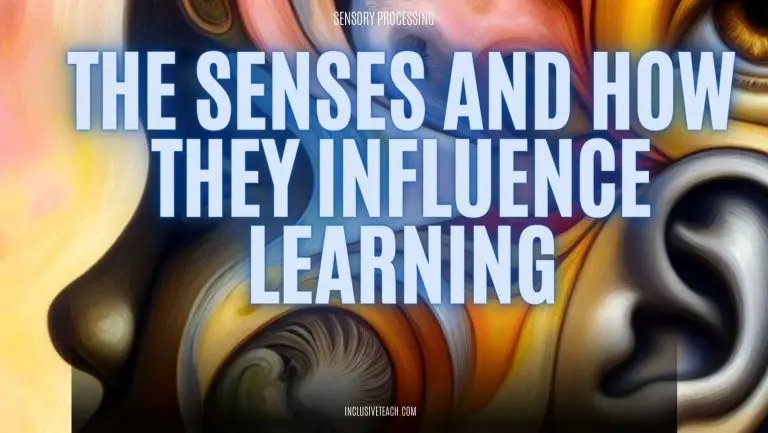 The 5 Senses and How They Influence Learning