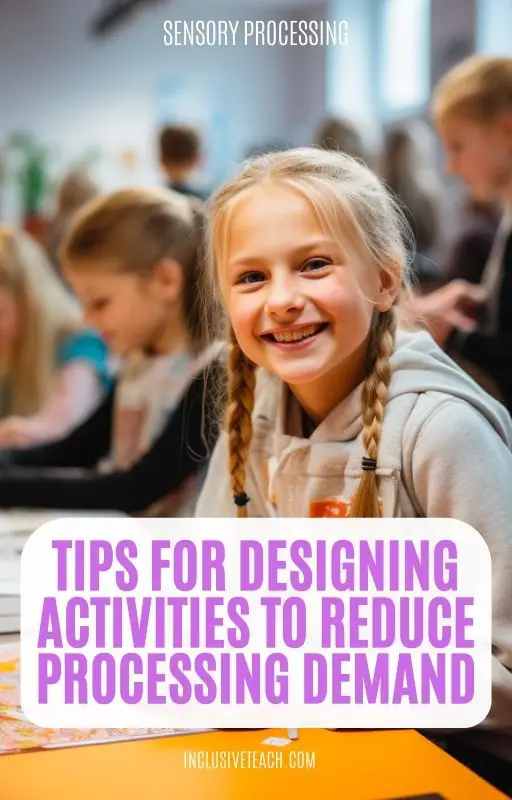 Tips for Designing Activities To Reduce Processing Demand an autistic pupil working at school