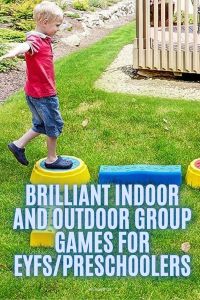 Brilliant Indoor and Outdoor Group Games for EYFS/Preschoolers