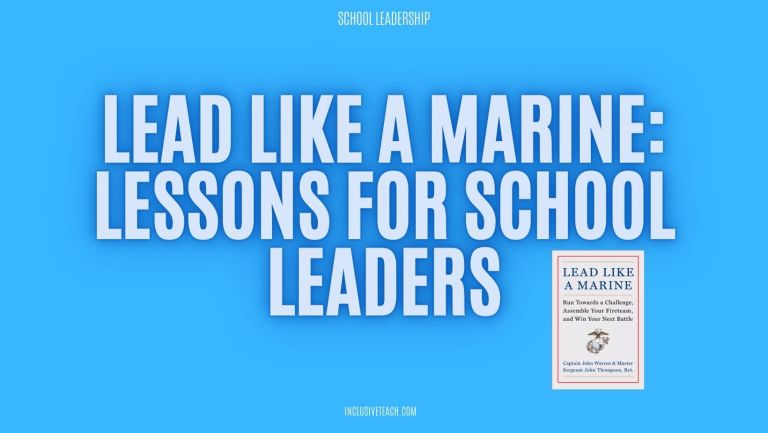 Lead Like a Marine: Lessons for School Leaders