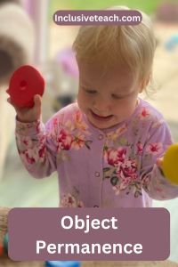 activities to develop object permanence