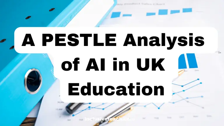 A PESTLE Analysis of AI in UK Education