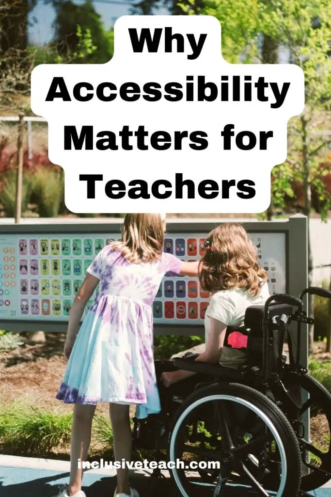 Why Accessibility Matters for Teachers training.