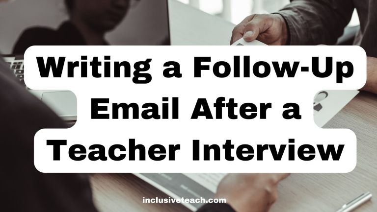 Writing a Follow-Up Email After a Teacher Interview