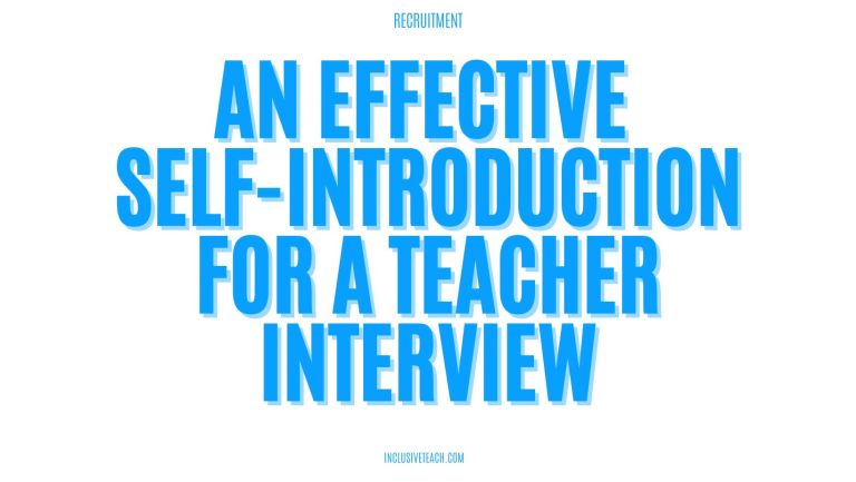 An Effective Self-Introduction for a Teacher Interview