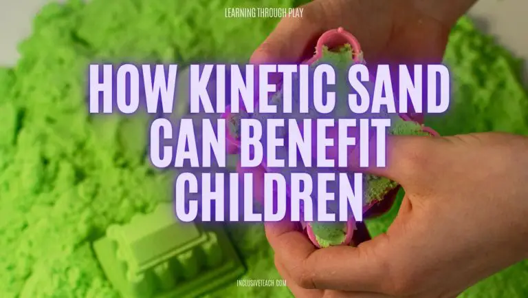 How Kinetic Sand Can Benefit Children