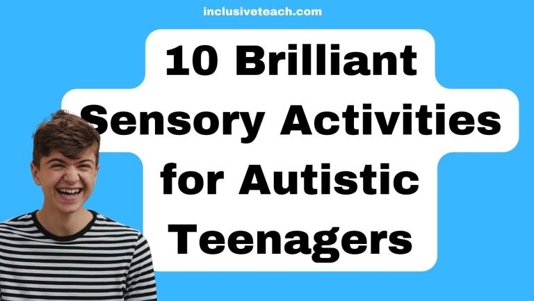 10 Brilliant Sensory Activities for Autistic Teenagers