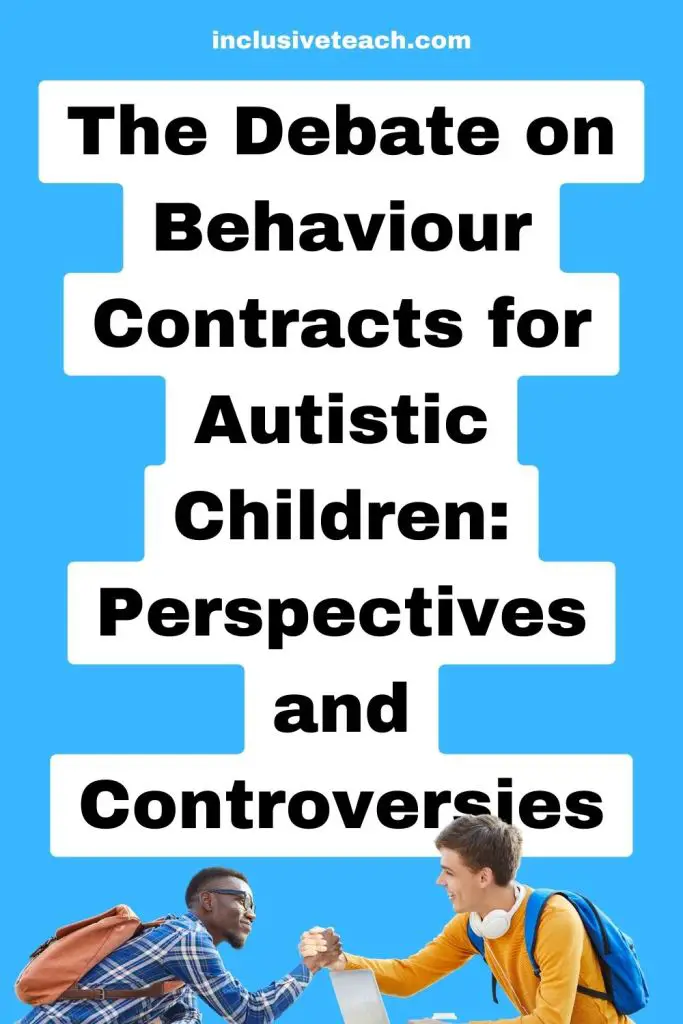 The Debate on Behaviour Contracts for Autistic Children: Perspectives and Controversies
