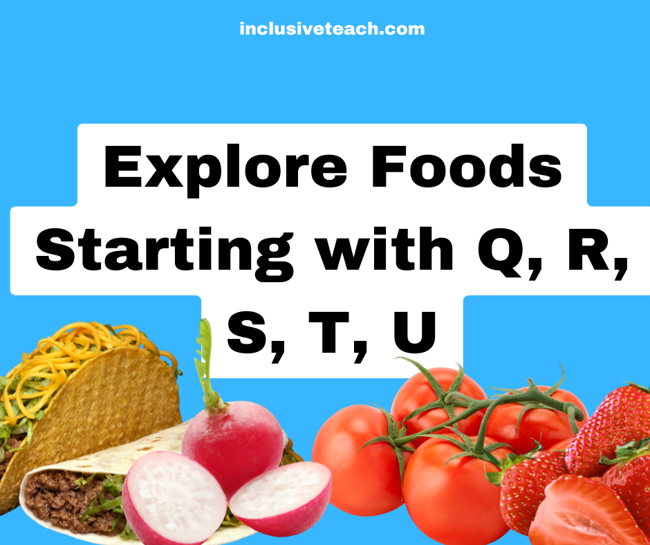 Explore Foods Beginning with Q, R, S, T, U